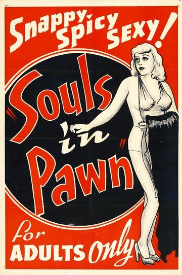 Постер фильма «Souls in Pawn»