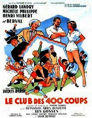 Постер фильма «Le club des 400 coups»