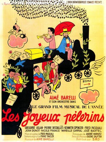 Постер фильма «Les joyeux pélerins»