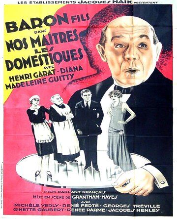 Постер фильма «Nos maîtres les domestiques»