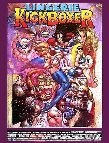 Постер фильма «Lingerie Kickboxer»