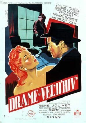 Постер фильма «Drame au Vel'd'Hiv'»