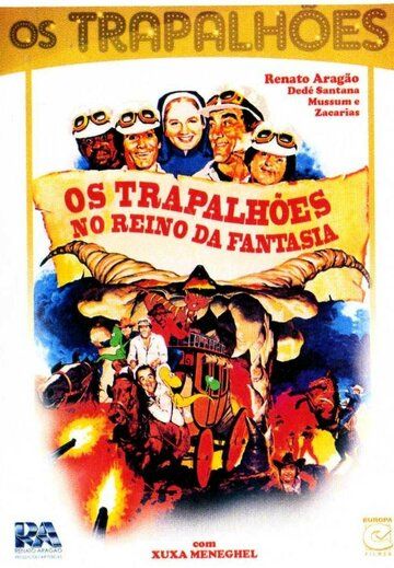 Постер фильма «Os Trapalhões no Reino da Fantasia»