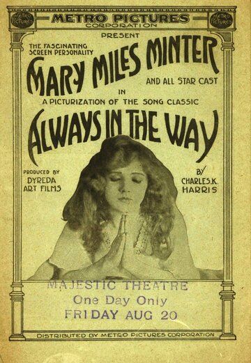 Постер фильма «Always in the Way»