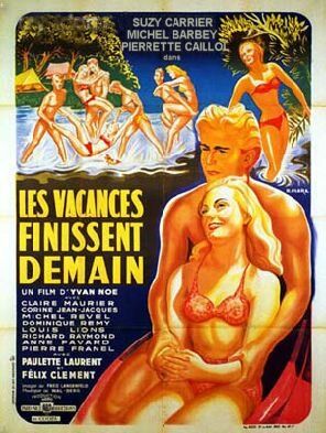 Постер фильма «Les vacances finissent demain»