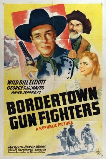 Постер фильма «Bordertown Gun Fighters»