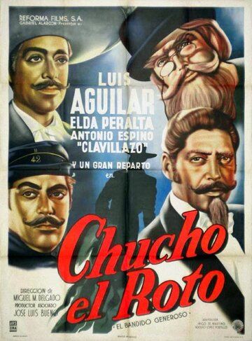 Постер фильма «Chucho el Roto»