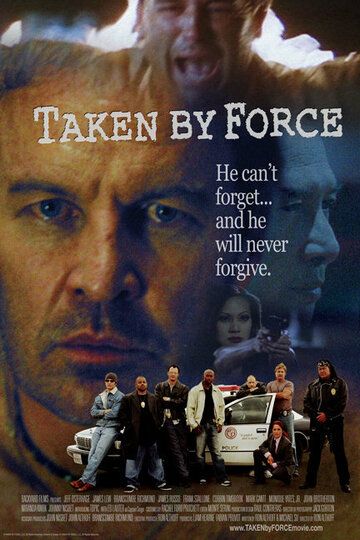 Постер фильма «Taken by Force»