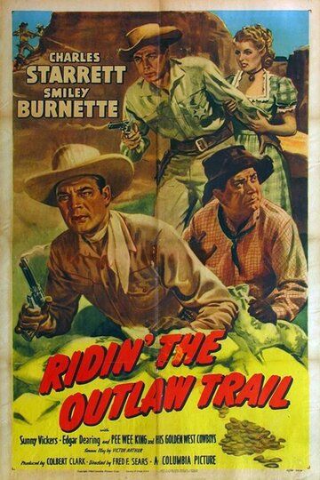 Постер фильма «Ridin' the Outlaw Trail»