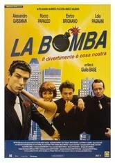 Постер фильма «La bomba»