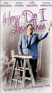 Постер фильма «How Do I Love Thee?»