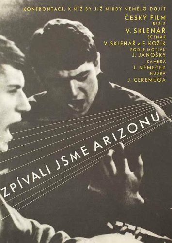 Постер фильма «Zpivali jsme Arizonu»