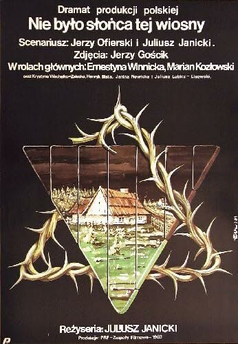 Постер фильма «Nie bylo slonca tej wiosny»