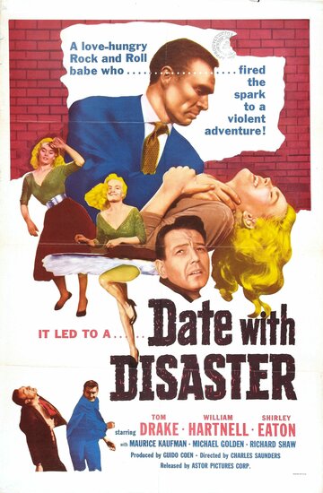 Постер фильма «Date with Disaster»