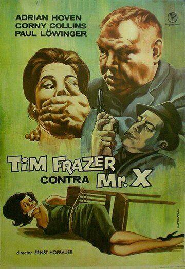 Постер фильма «Тим Фрейзер в погоне за таинственным мистером Икс»