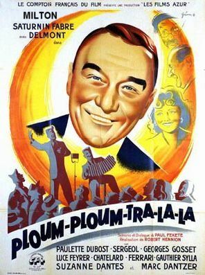 Постер фильма «Ploum, ploum, tra-la-la»