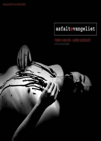 Постер фильма «Asfaltevangeliet»