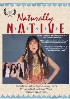 Постер фильма «Naturally Native»
