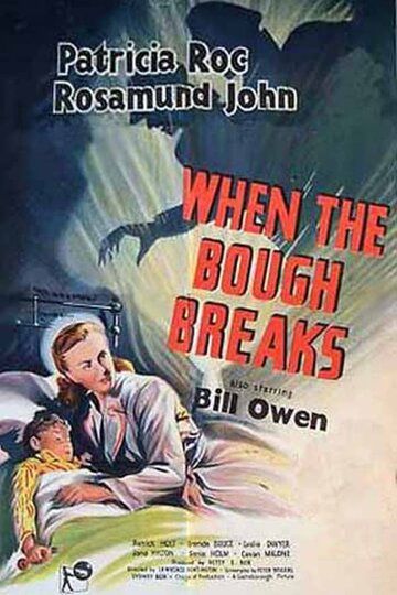 Постер фильма «When the Bough Breaks»