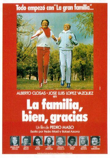 Постер фильма «La familia, bien, gracias»