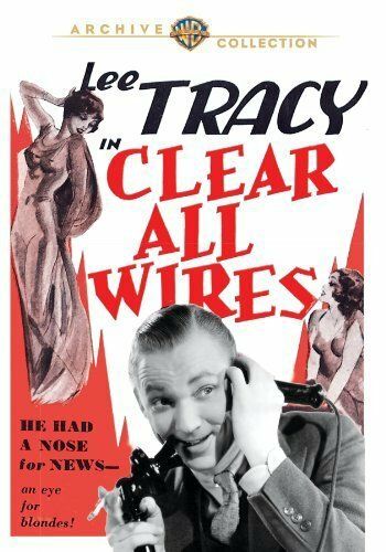Постер фильма «Clear All Wires!»