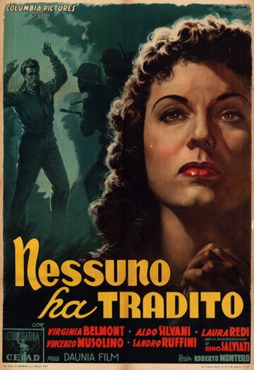 Постер фильма «Nessuno ha tradito»