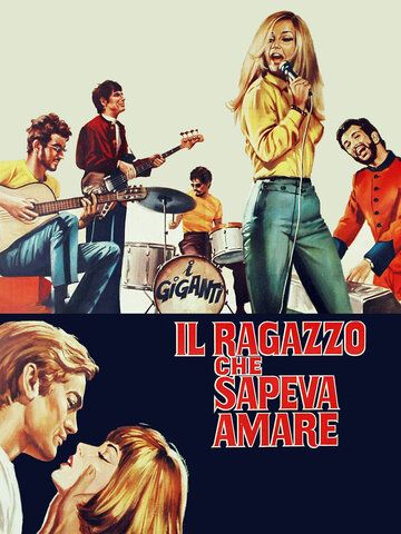 Постер фильма «Il ragazzo che sapeva amare»