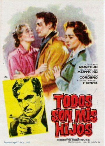 Постер фильма «Todos son mis hijos»