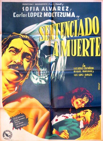 Постер фильма «Sentenciado a muerte»