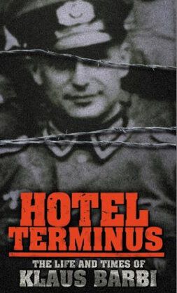 Постер фильма «Отель Терминус: Время и жизнь Клауса Барби»