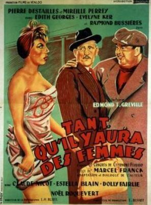 Постер фильма «Tant qu'il y aura des femmes»