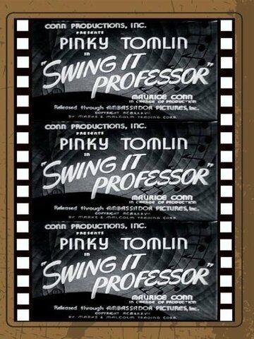 Постер фильма «Swing It Professor»