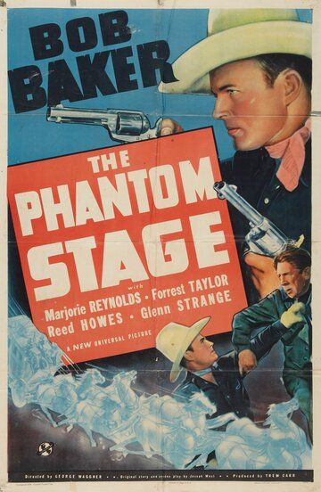 Постер фильма «The Phantom Stage»