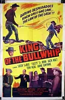 Постер фильма «King of the Bullwhip»