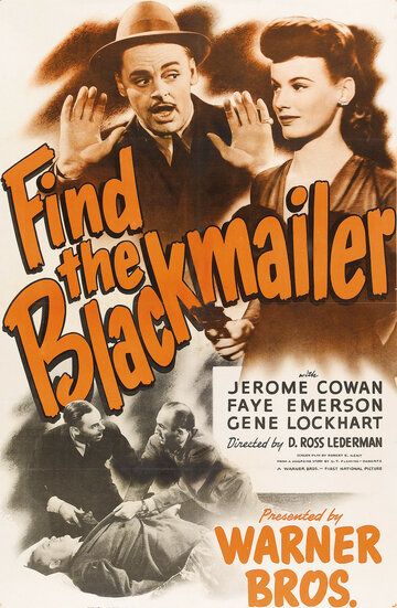 Постер фильма «Find the Blackmailer»