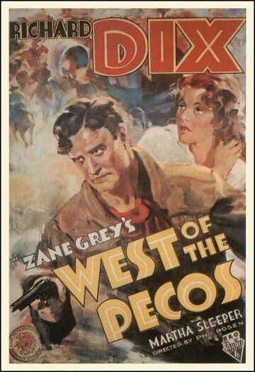 Постер фильма «West of the Pecos»