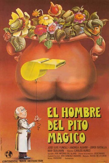 Постер фильма «El hombre del pito mágico»