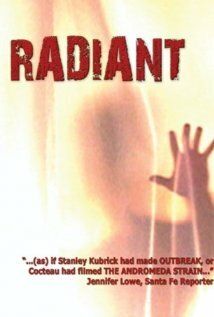 Постер фильма «Radiant»