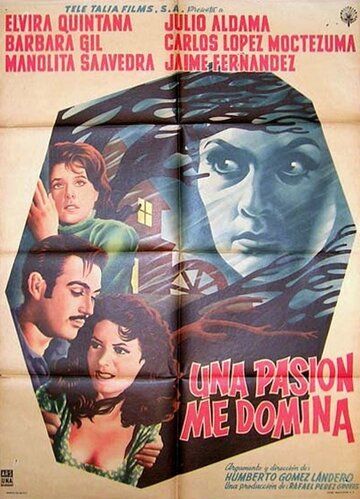 Постер фильма «Una pasión me domina»