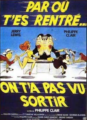Постер фильма «Par où t'es rentré? On t'a pas vu sortir»