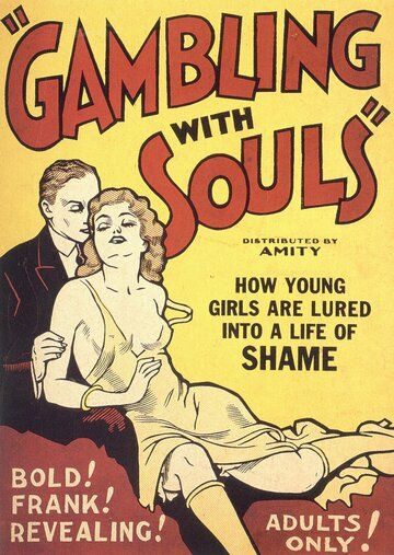 Постер фильма «Gambling with Souls»