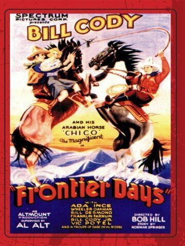 Постер фильма «Frontier Days»