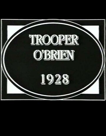 Постер фильма «Trooper O'Brien»