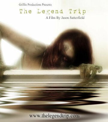 Постер фильма «The Legend Trip»