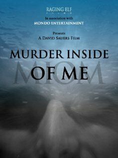 Постер фильма «Murder Inside of Me»