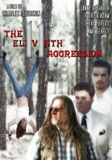Постер фильма «The Eleventh Aggression»