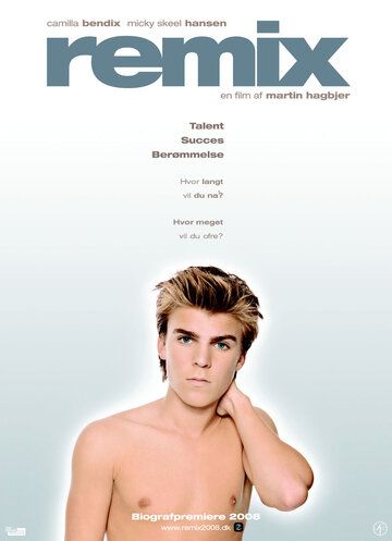 Постер фильма «Remix»