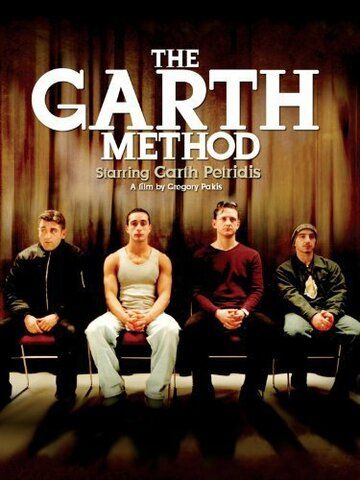 Постер фильма «The Garth Method»