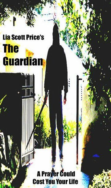 Постер фильма «The Guardian»
