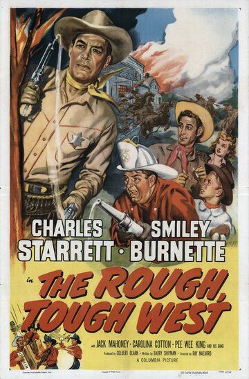 Постер фильма «The Rough, Tough West»
